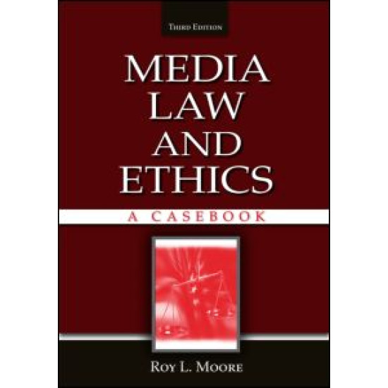 Media Law and Ethics