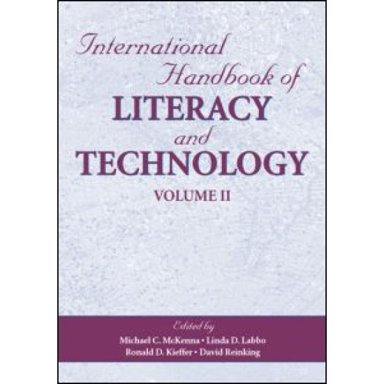 International Handbook of Literacy and Technology International Handbook of Literacy and Technology