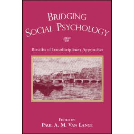 Bridging Social Psychology