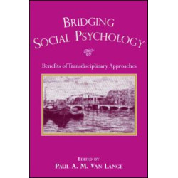 Bridging Social Psychology