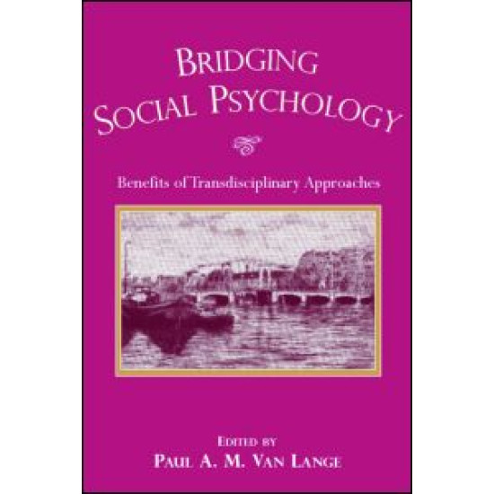 Bridging Social Psychology