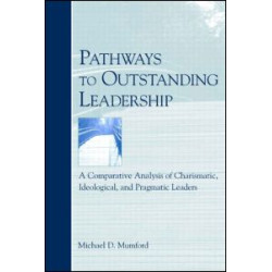 Pathways to Outstanding Leadership Pathways to Outstanding Leadership