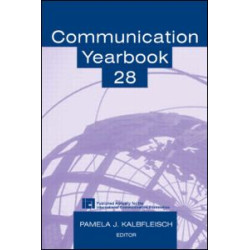 Communication Yearbook 28 Communication Yearbook 28