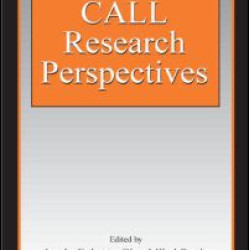 CALL Research Perspectives CALL Research Perspectives