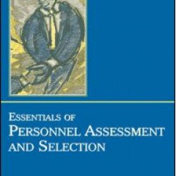 Essentials of Personnel Assessment and Selection Essentials of Personnel Assessment and Selection