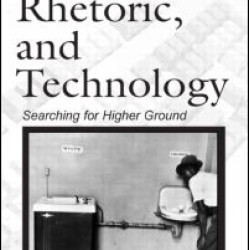 Race, Rhetoric, and Technology