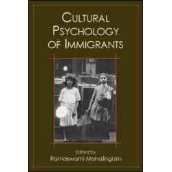 Cultural Psychology of Immigrants