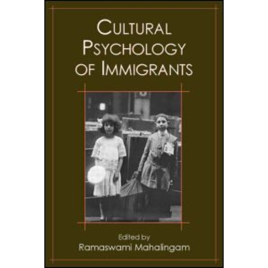 Cultural Psychology of Immigrants