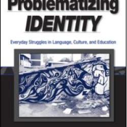 Problematizing Identity Problematizing Identity