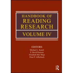 Handbook of Reading Research, Volume IV Handbook of Reading Research, Volume IV