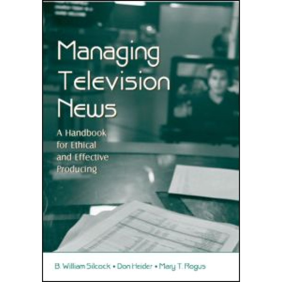 Managing Television News