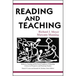 Reading and Teaching Reading and Teaching