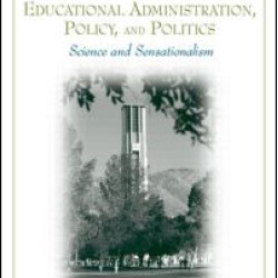 New Foundations for Knowledge in Educational Administration, Policy, and Politics New Foundations for Knowledge in Educational Administration, Policy, and Politics