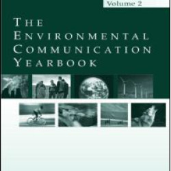 The Environmental Communication Yearbook The Environmental Communication Yearbook
