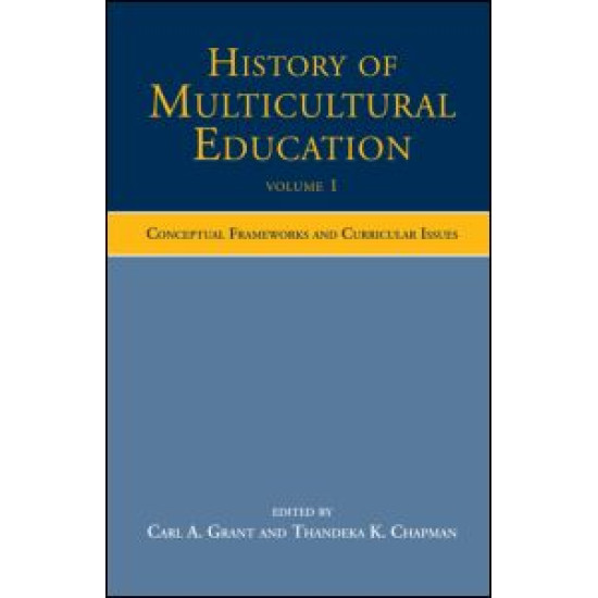 History of Multicultural Education Volume 1