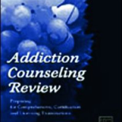 Addiction Counseling Review Addiction Counseling Review
