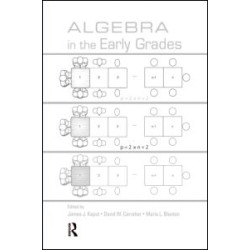Algebra in the Early Grades Algebra in the Early Grades