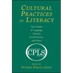 Cultural Practices of Literacy
