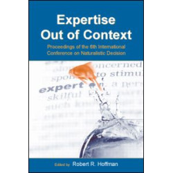 Expertise Out of Context Expertise Out of Context