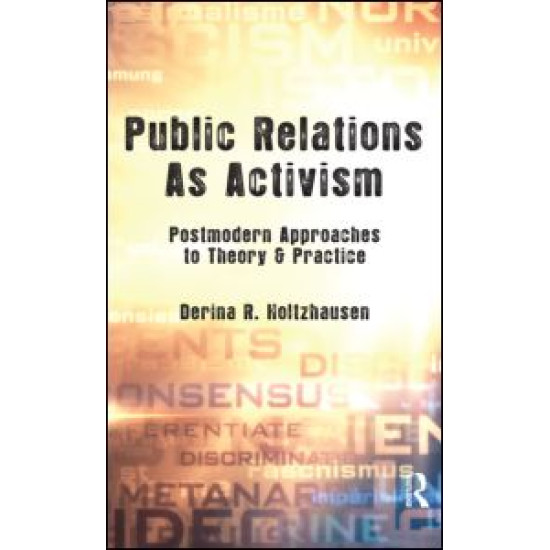 Public Relations As Activism