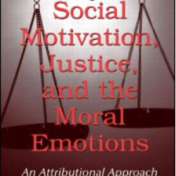 Social Motivation, Justice, and the Moral Emotions