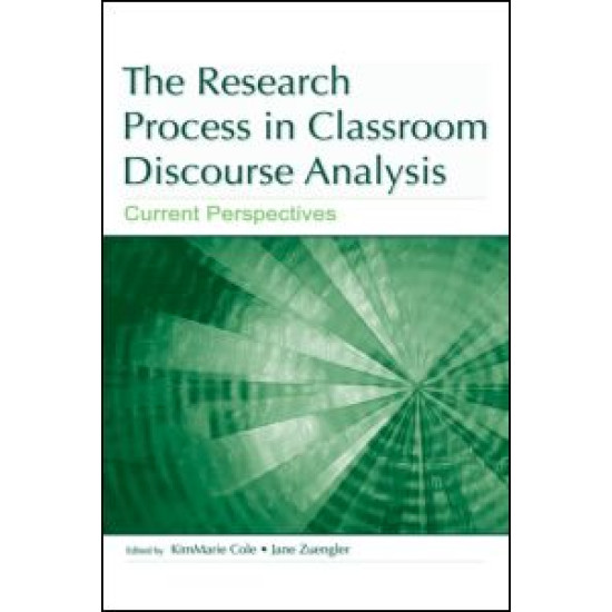 The Research Process in Classroom Discourse Analysis