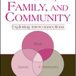 Work, Family, and Community Work, Family, and Community