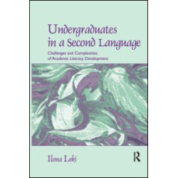 Undergraduates in a Second Language Undergraduates in a Second Language
