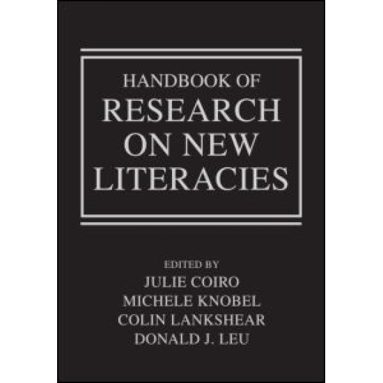 Handbook of Research on New Literacies