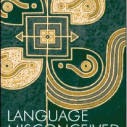 Language Misconceived