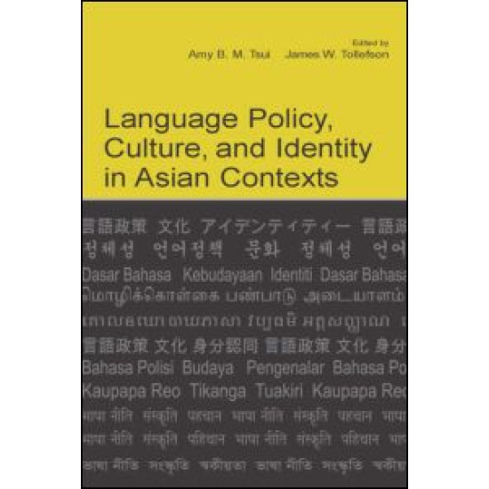 Language Policy, Culture, and Identity in Asian Contexts