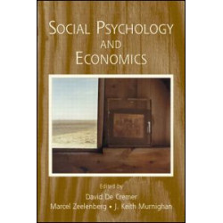 Social Psychology and Economics Social Psychology and Economics