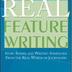 Real Feature Writing Real Feature Writing