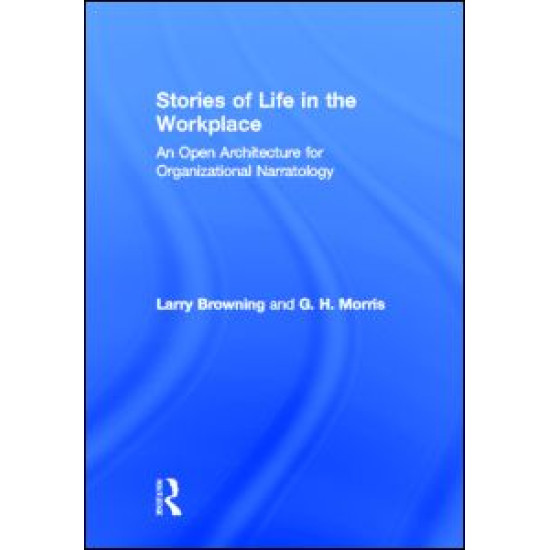 Stories of Life in the Workplace Stories of Life in the Workplace