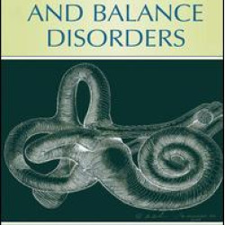 An Essential Guide to Hearing and Balance Disorders An Essential Guide to Hearing and Balance Disorders