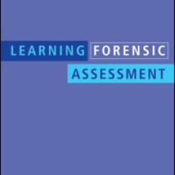 Learning Forensic Assessment Learning Forensic Assessment