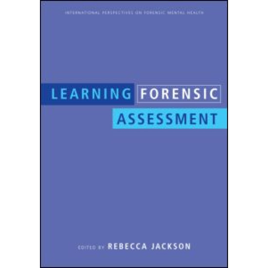Learning Forensic Assessment Learning Forensic Assessment