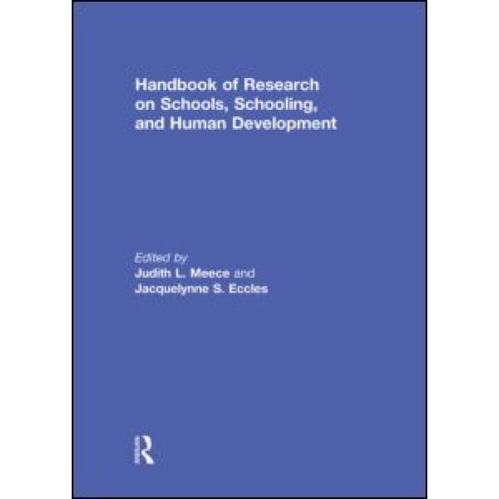 Handbook of Research on Schools, Schooling and Human Development