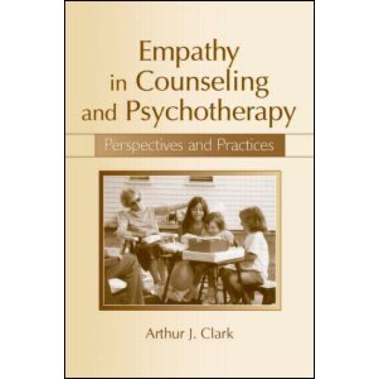 Empathy in Counseling and Psychotherapy