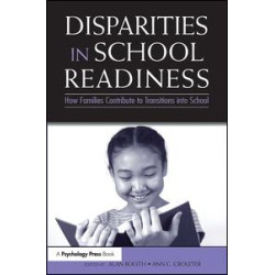 Disparities in School Readiness Disparities in School Readiness