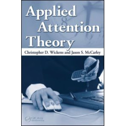 Applied Attention Theory Applied Attention Theory