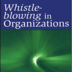 Whistle-Blowing in Organizations