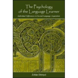 The Psychology of the Language Learner