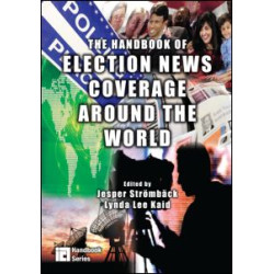 The Handbook of Election News Coverage Around the World
