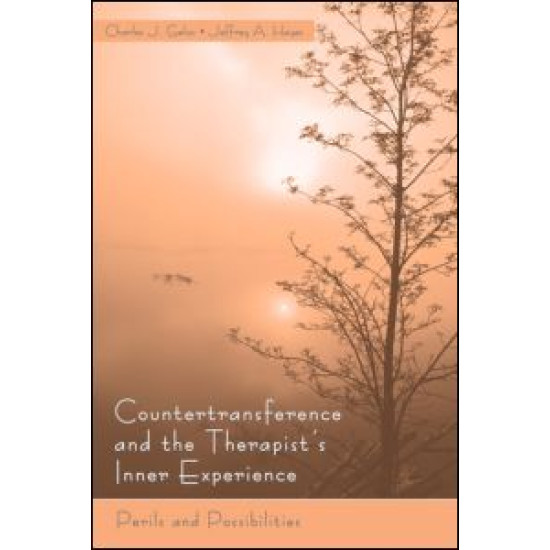Countertransference and the Therapist's Inner Experience Countertransference and the Therapist's Inner Experience