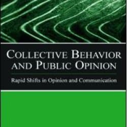 Collective Behavior and Public Opinion Collective Behavior and Public Opinion
