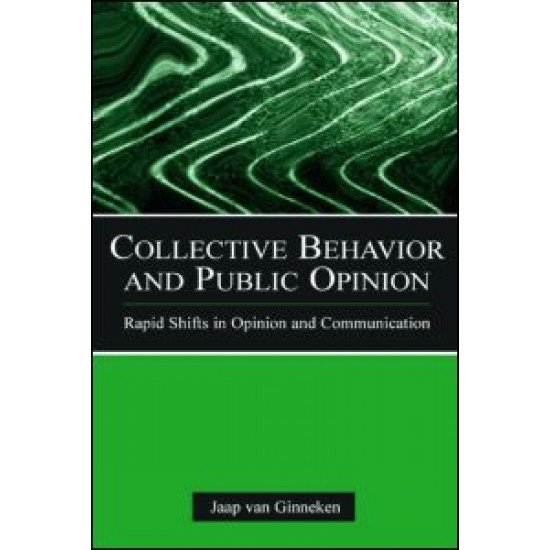 Collective Behavior and Public Opinion