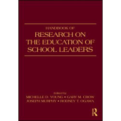 Handbook of Research on the Education of School Leaders Handbook of Research on the Education of School Leaders