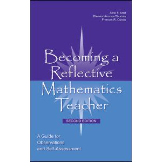 Becoming a Reflective Mathematics Teacher Becoming a Reflective Mathematics Teacher