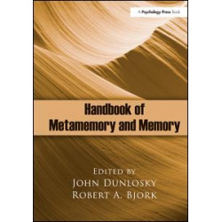 Handbook of Metamemory and Memory Handbook of Metamemory and Memory